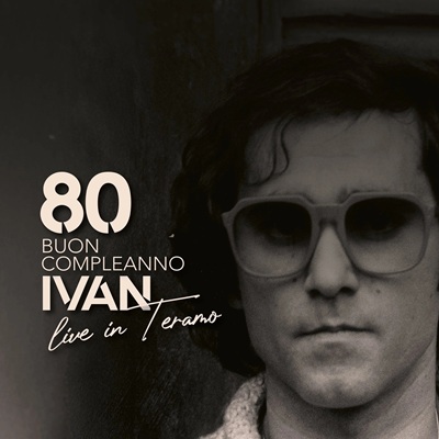 80 Buon Compleanno Ivan