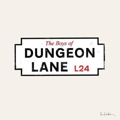 The Boys of Dungeon Lane