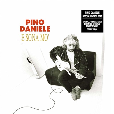 E Sona Mo' 2xLP | Vinili Pino Daniele