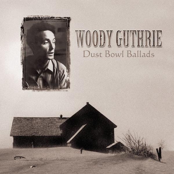 Dust Bowl Ballads LP | Vinile Woody Guthrie