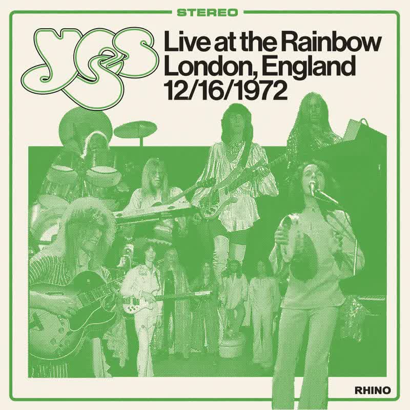  Yes - Live at the Rainbow London England 1972