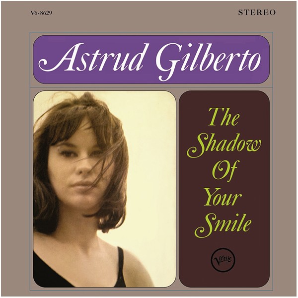 The Shadow of Your Smile 2xLP | Vinili Astrud Gilberto