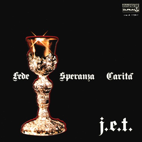 Fede, Speranza, Carità LP - J.E.T 