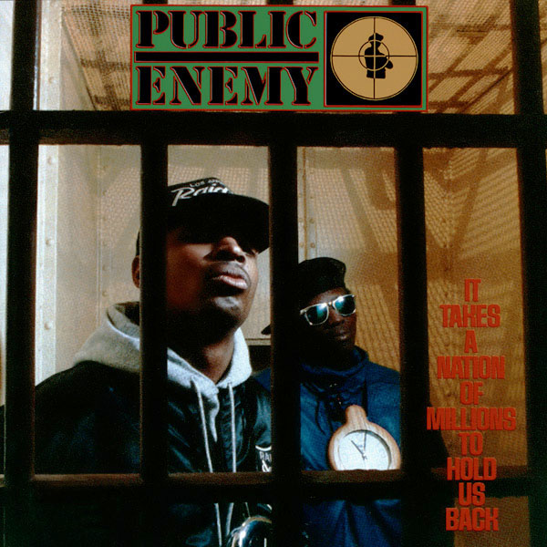 It Takes a Nation of Millions to Hold Us Back LP