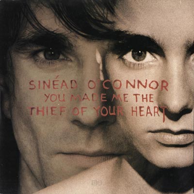 Sinead O'Connor - You made me the thief of your heart
